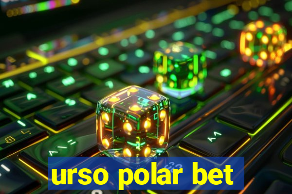 urso polar bet